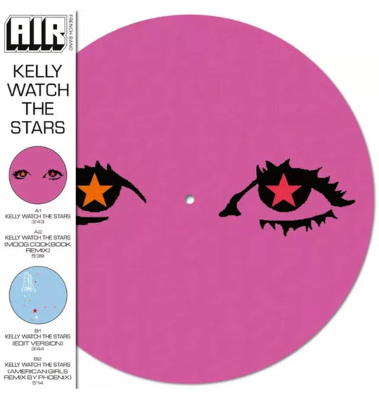 Air - Kelly Watch The Stars Picture Disc RSD 2024 New LP Vinyl Record - Spin City Records