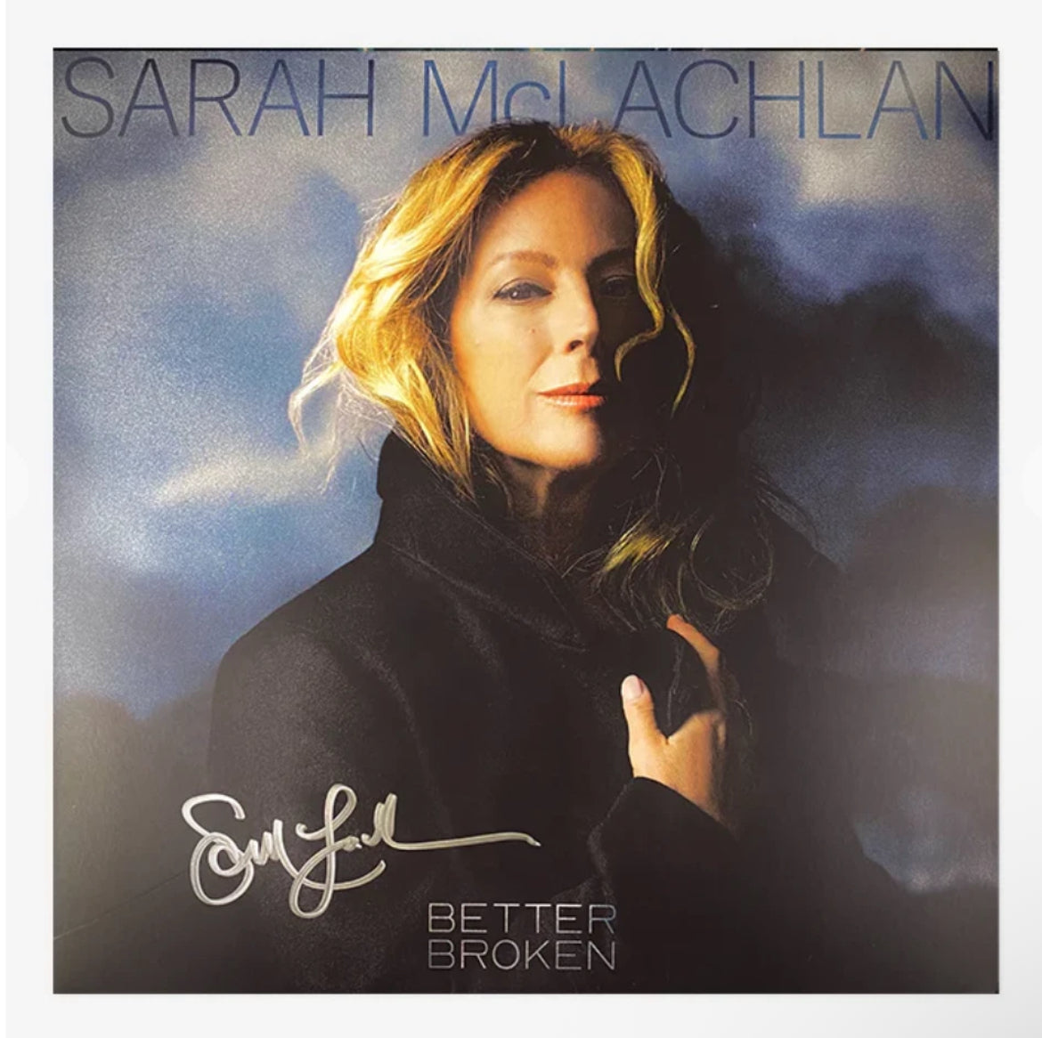 Sarah McLachlan Better Broken Signed Cover Black Vinyl LP Autographed