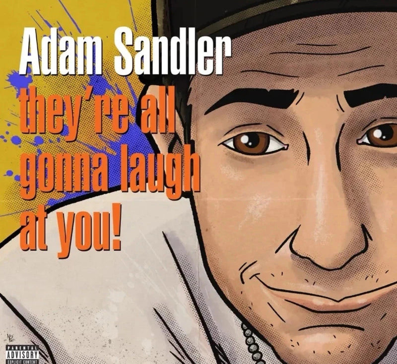 Adam Sandler They're All Gonna Laugh At You RSD 2026 Vinyl - Spin City Records